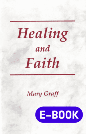Healing And Faith E-Book